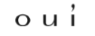Oui
