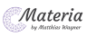 Materia by Matthias Wagner